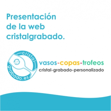 Presentación de la página web cristalgrabado.es